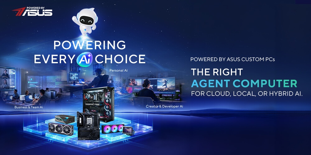Powered by ASUS — Powering Every AI Choice. The right Agent Computer for cloud, local, or hybrid AI.